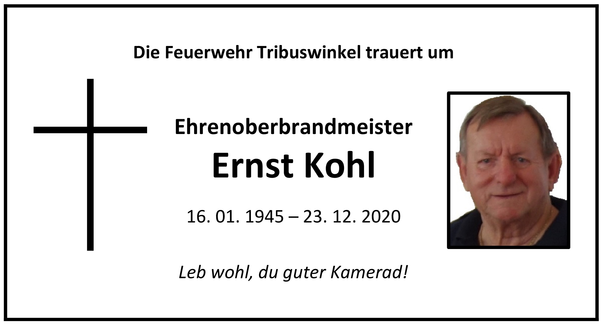 Ehrenoberbrandmeister Ernst Kohl †